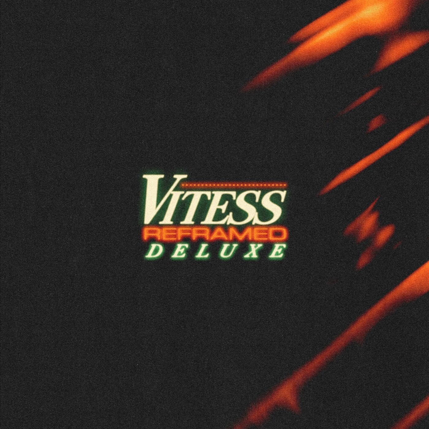 Vitess – Reframed (Deluxe)