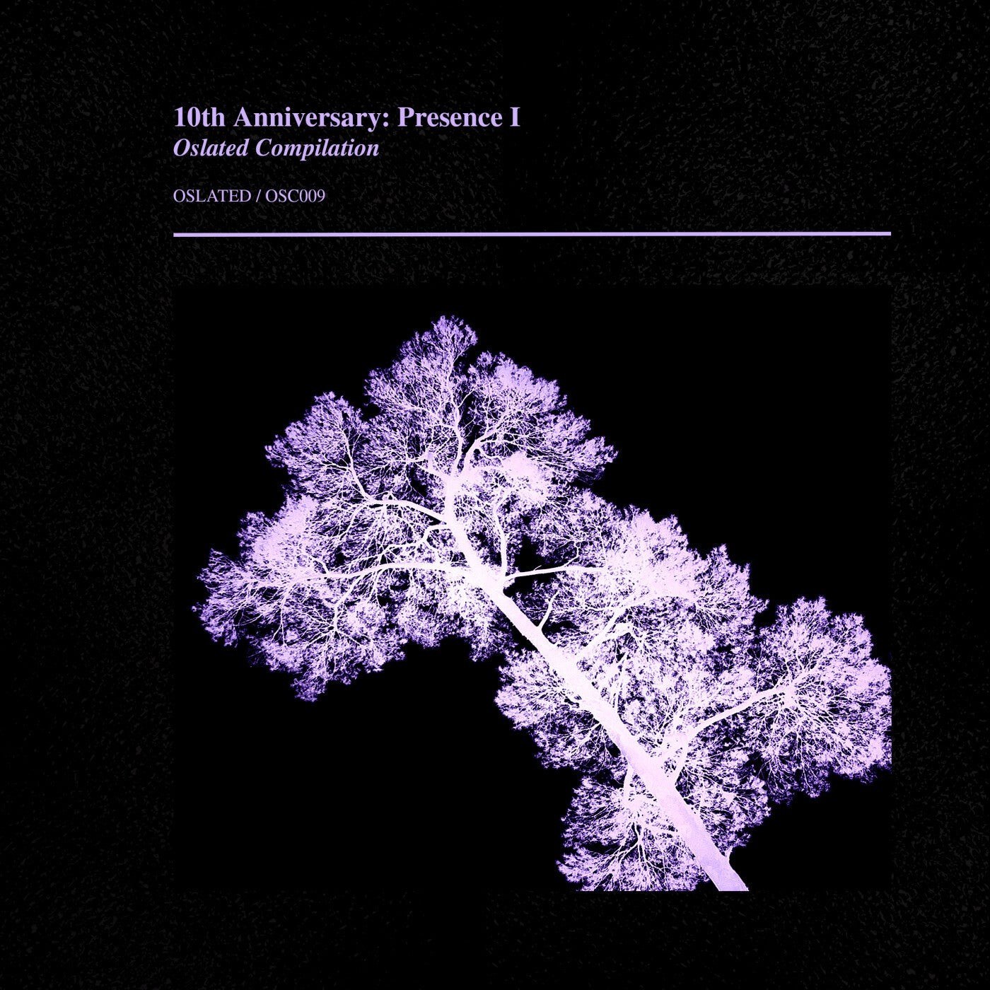 VA – Oslated 10th Anniversary Presence I
