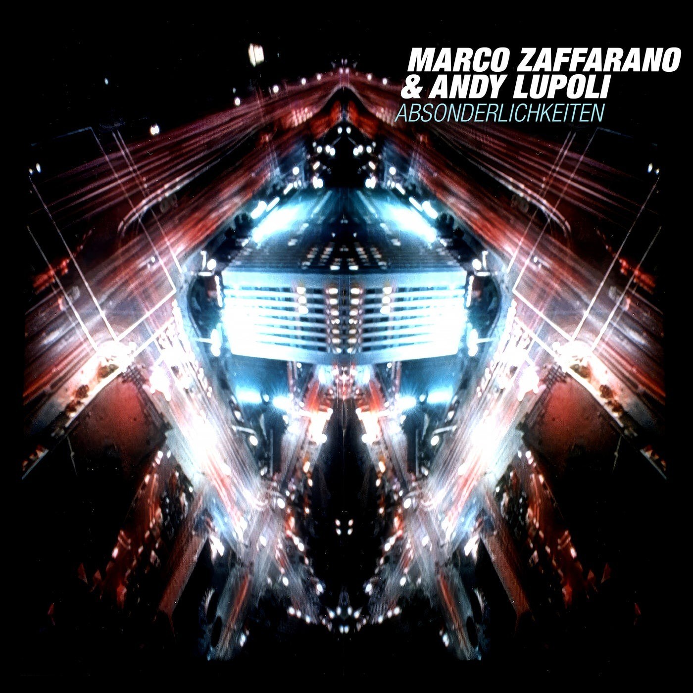 Marco Zaffarano & Andy Lupoli – Absonderlichkeiten