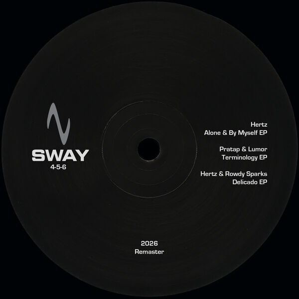 Hertz – SWAY 4-5-6 (2026 Remaster)