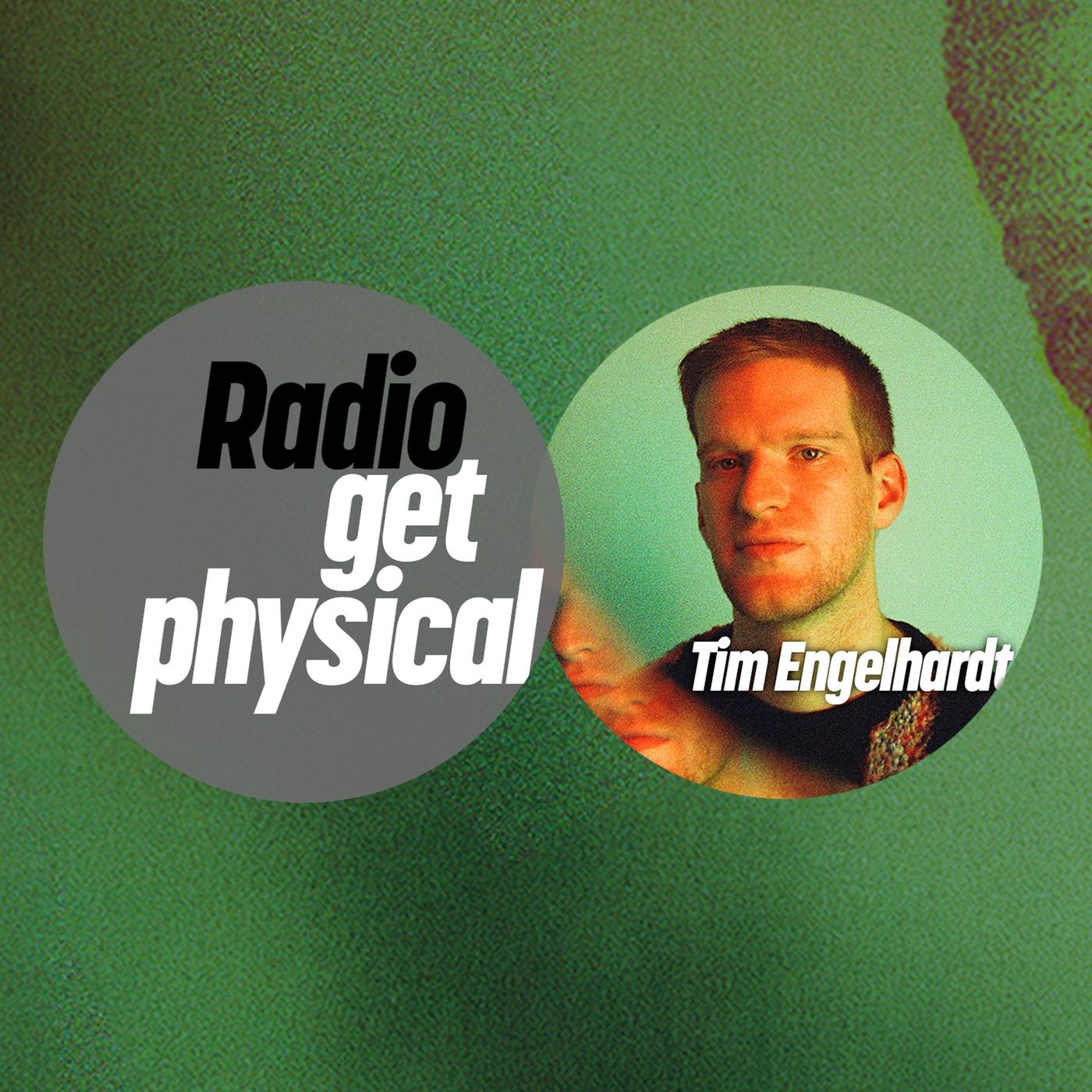 VA – Get Physical Radio by Tim Engelhardt