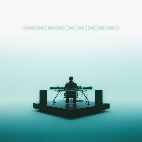 Hot Since 82 – Obsessions