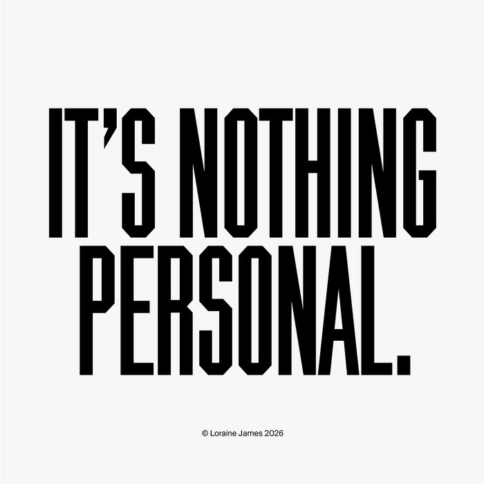Loraine James – It’s Nothing Personal.
