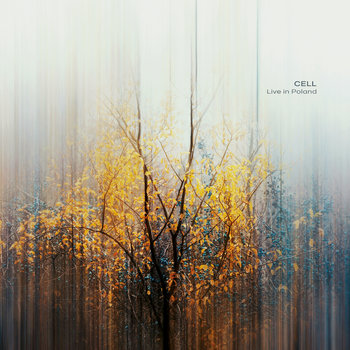 Cell – Live in Poland