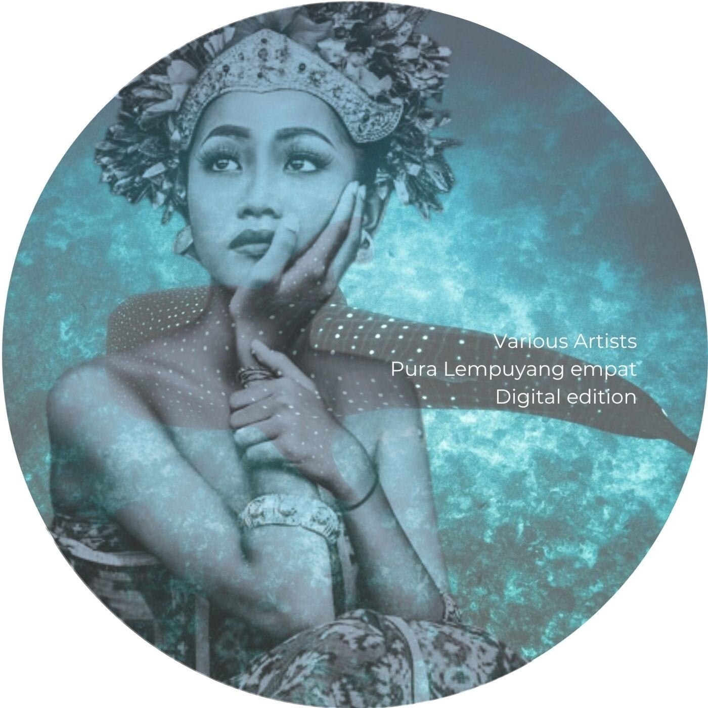 VA – Pura Lempuyang Empat (Digital Edition)